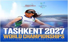 Tashkent to Host 2027 World Para Athletics Championships for the First Time in Central Asia