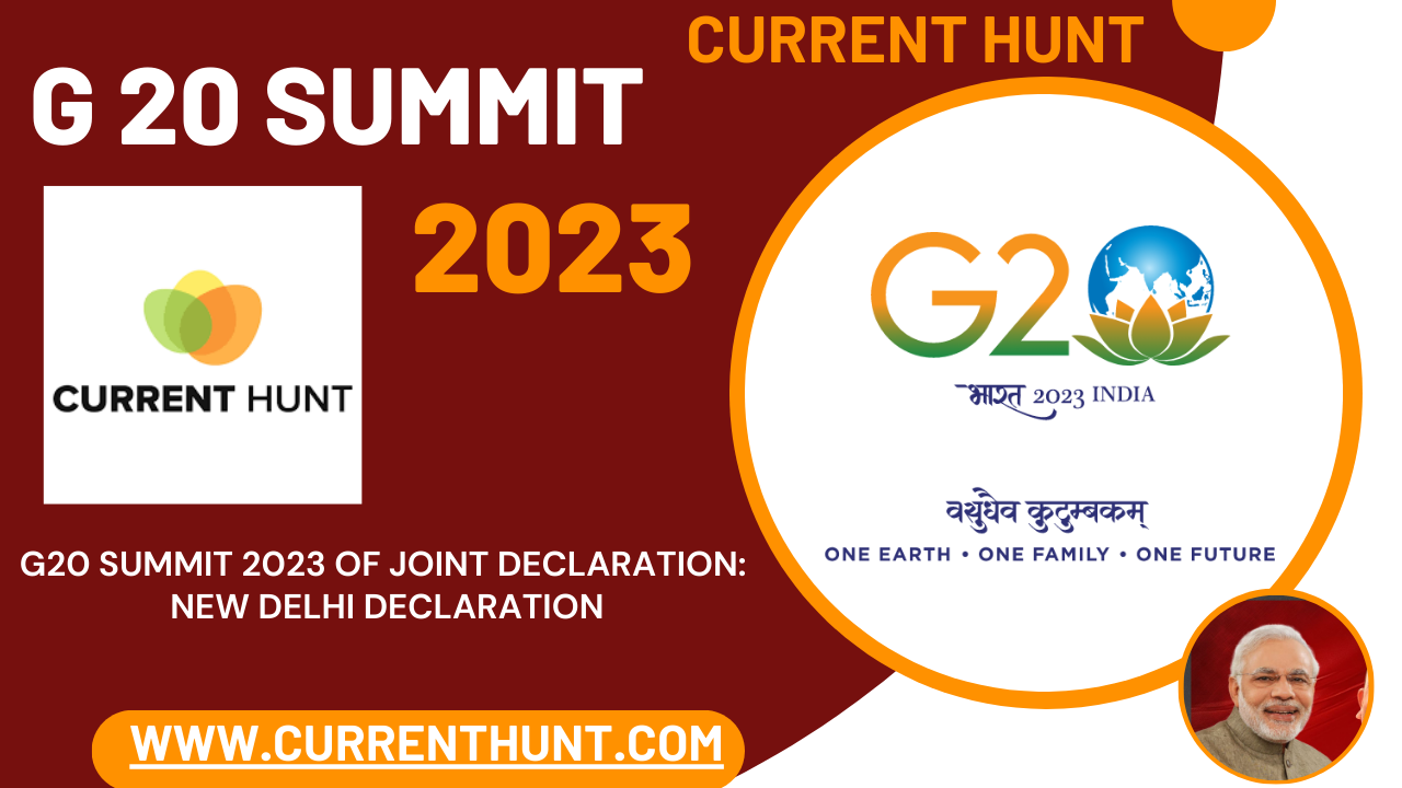 G20 Summit 2023 of Joint Declaration New Delhi Declaration